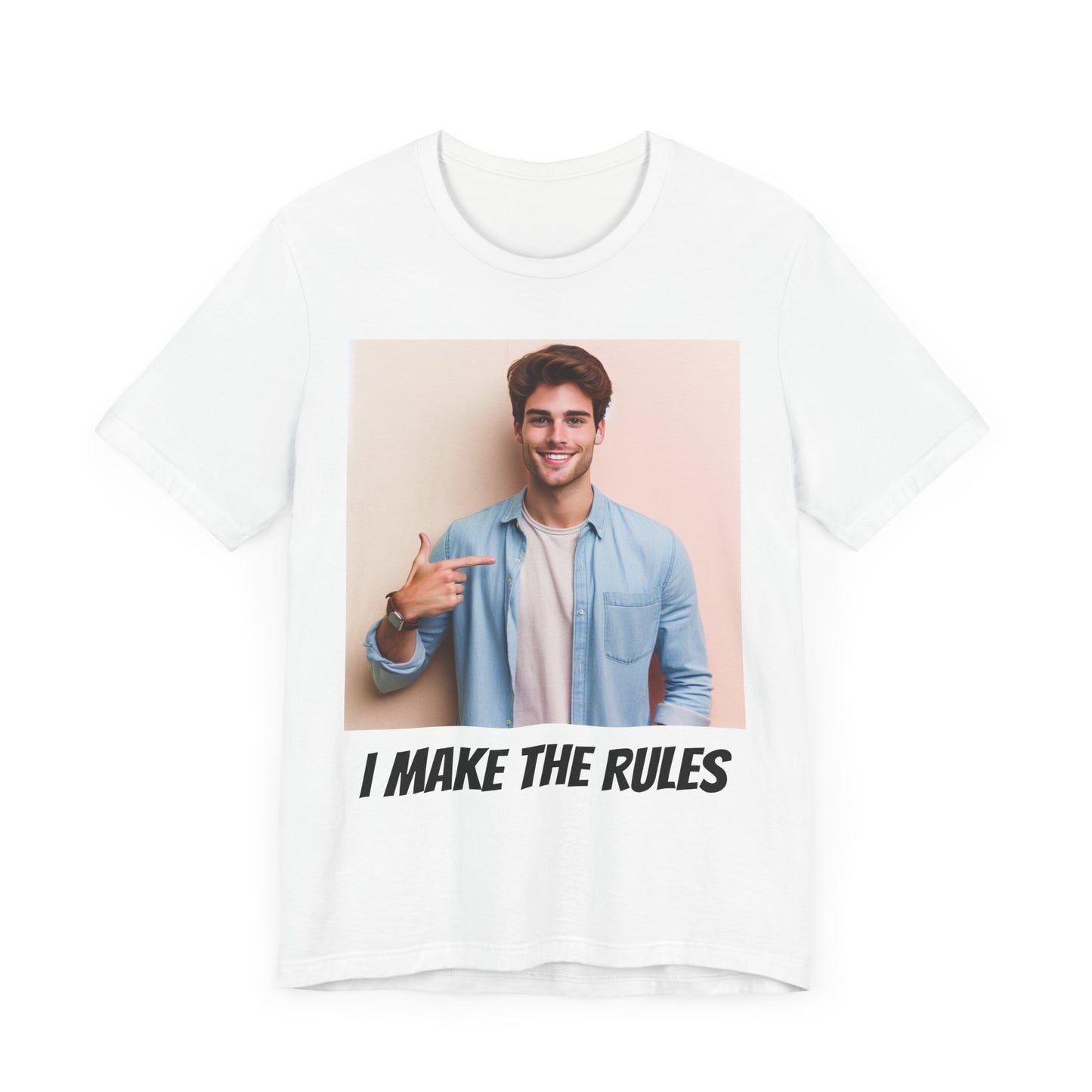 I Make The Rules Unisex Jersey Short Sleeve Tee