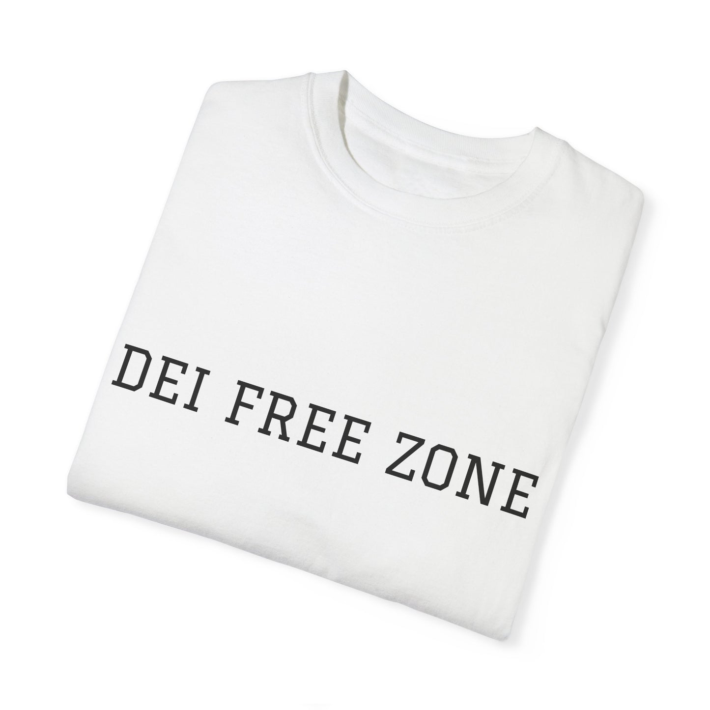 DEI FREE ZONE Unisex Garment-Dyed T-shirt