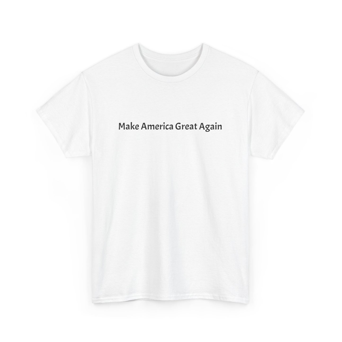 Make America Great Again Unisex Heavy Cotton Tee