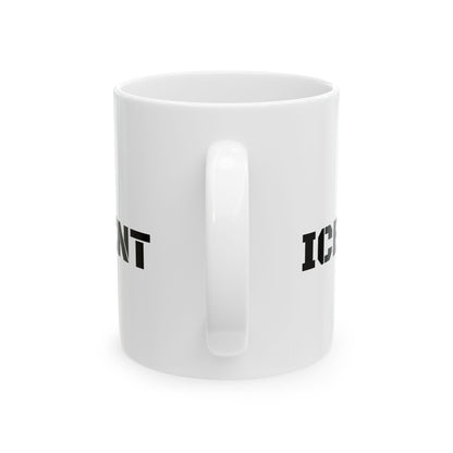 ICE ENFORCEMENT  Ceramic Mug, (11oz, 15oz)