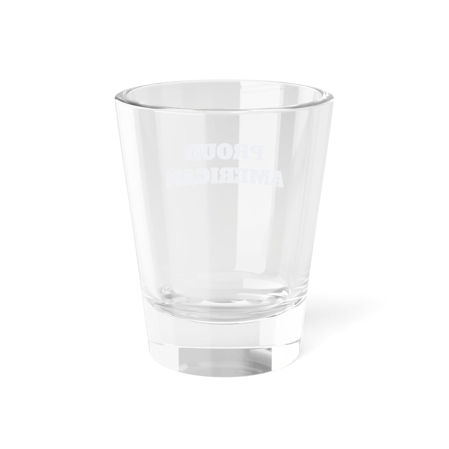 Proud American Shot Glass - 1.5oz | Perfect for Celebrations and Gatherings